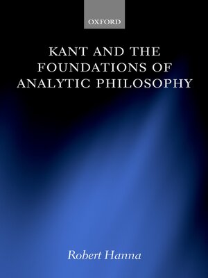 cover image of Kant and the Foundations of Analytic Philosophy